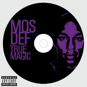 Mos Def / True Magic