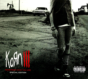 Korn / III: Remember Who You Are (Special Edition, CD+DVD, DIGI-PAK)
