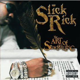 Slick Rick / The Art Of Storytelling