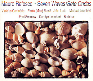 Mauro Refosco / Seven Waves (DIGI-PAK)