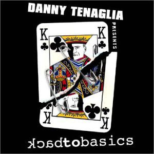 Danny Tenaglia / Back To Basics (2CD)