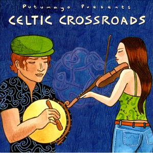 V.A. / Putumayo Presents: Celtic Crossroads (DIGI-PAK)