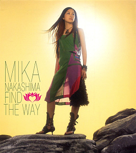 Nakashima Mika (나카시마 미카) / Find The Way (SINGLE)