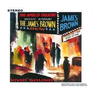 James Brown / Live At The Apollo, 1962 (REMASTERED &amp; EXPANDED EDITION)