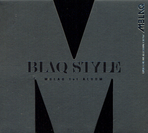 엠블랙(M-Blaq) / 1집-Blaq Style