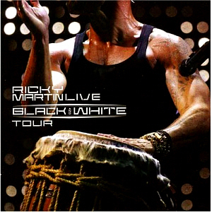 Ricky Martin / Live: Black &amp; White Tour (CD+DVD)