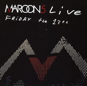 Maroon 5 / Live Friday The 13th (CD+DVD)