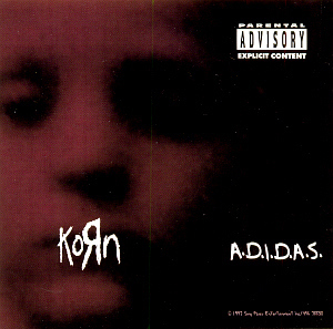 Korn / A.D.I.D.A.S. (SINGLE)