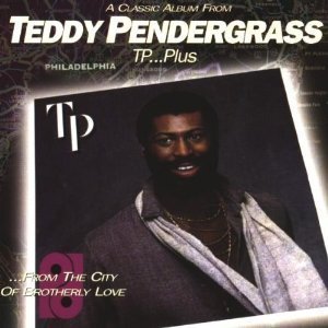 Teddy Pendergrass / Tp Plus