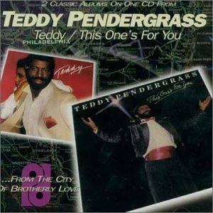 Teddy Pendergrass / Teddy + This One&#039;s for You