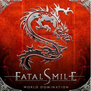 Fatal Smile / World Domination