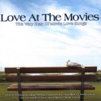 O.S.T. / Love At The Movies: The Very Best Of Movie Love Songs
