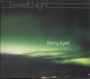 스타리-아이드(Starry-Eyed) / 2집-Sweet Night