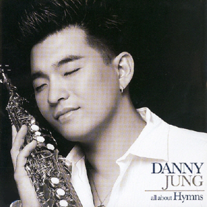 대니정(Danny Jung) / All About Hymns