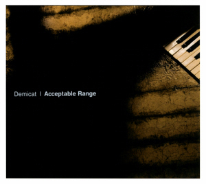 데미캣(Demicat) / 1집-Acceptable Range (DIGI-PAK)