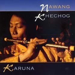 Nawang Khechog / Karuna