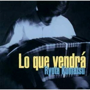 Ryota Komatsu (료타 코마츠) / Lo Que Vendra
