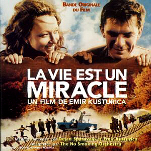 Emir Kusturica And The No Smoking Orchestra / La Vie Est Un Miracle - Soundtrack (인생은 기적이다) (CD+DVD, 미개봉)