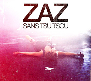 Zaz / Live Tour (Sans Tsu Tsou) (CD+DVD, DIGI-PAK)