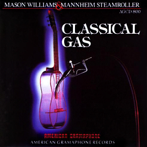 Mason Williams &amp; Mannheim Steamroller / Classical Gas