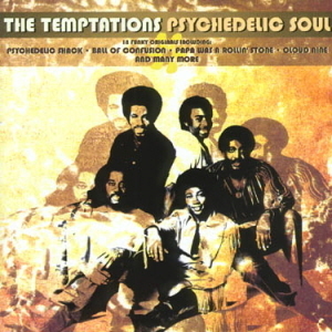 Temptations / Psychedelic Soul