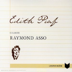 Edith Piaf / Raymond Asso