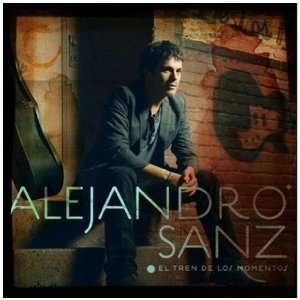 Alejandro Sanz / El Tren De Los Momentos