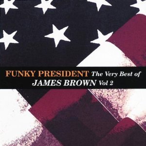 James Brown / Vol. 2-Funky President-Very Best of James Brown