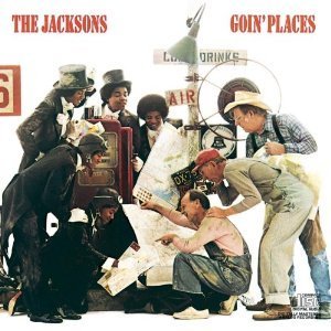 Jacksons / Goin&#039; Places