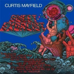 Curtis Mayfield / Sweet Exorcist (REMASTERED)
