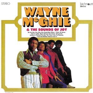 Wayne McGhie / Wayne Mcghie and the Sounds of Joy