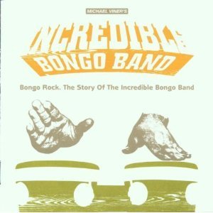 Michael Viner&#039;s Incredible Bongo Band / Bongo Rock - The Story Of The Incredible Bongo Band