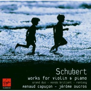 Renaud Capucon &amp; Jerome Ducros / Schubert: Works For Violin And Piano