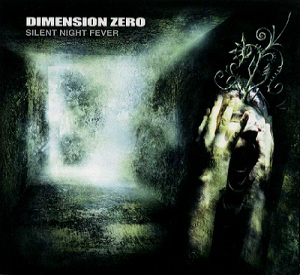 Dimension Zero / Silent Night Fever