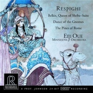 Eiji Oue / Respighi: Belkis - Queen Of Sheba Suite, Dance Of The Gnomes, The Pines Of Rome