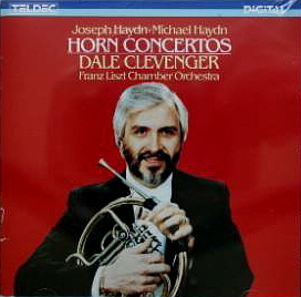 Dale Clevenger / Joseph Haydn, Michael Haydn: Horn Concertos