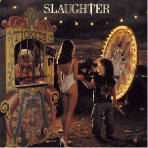 Slaughter / Stick It Live