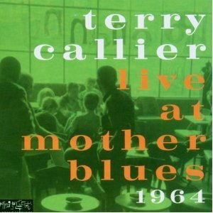Terry Callier / Live at Mother Blues, 1964