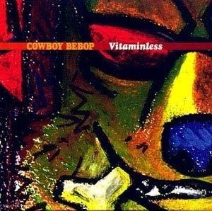 O.S.T. / Cowboy Bebop Vitaminless (카우보이 비밥 바이타민레스) (LP MINIATURE) 