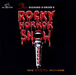 O.S.T. / The Rocky Horror Show - Korea Cast Recording (록키 호러 쇼)
