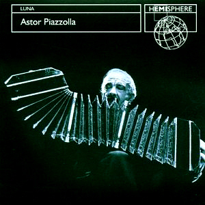Astor Piazzolla / Luna
