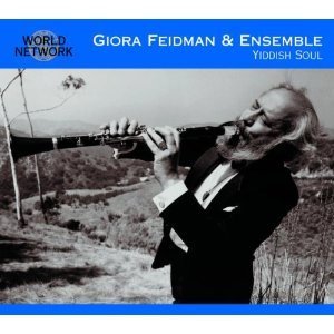 Israel / Giora Feidman / Ensemble - #19 Yiddish Soul (이스라엘의 영혼)