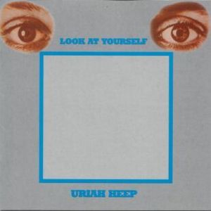 Uriah Heep / Look at Yourself