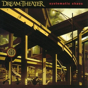 Dream Theater / Systematic Chaos