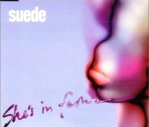 Suede / She&#039;s In Fashion Part. 2 (SINGLE)