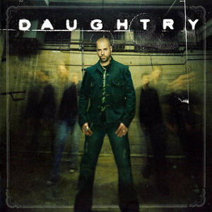 Daughtry / Daughtry