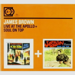 James Brown / Live At The Apollo + Soul On Top (2CD, DIGI-PAK)