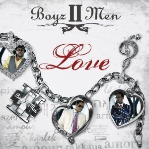 Boyz II Men / Love