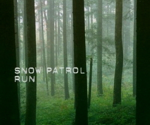 Snow Patrol / Run (SINGLE)
