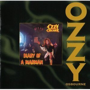 Ozzy Osbourne / Diary Of A Madman (REMASTERED)